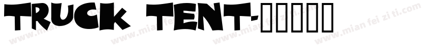 truck tent字体转换